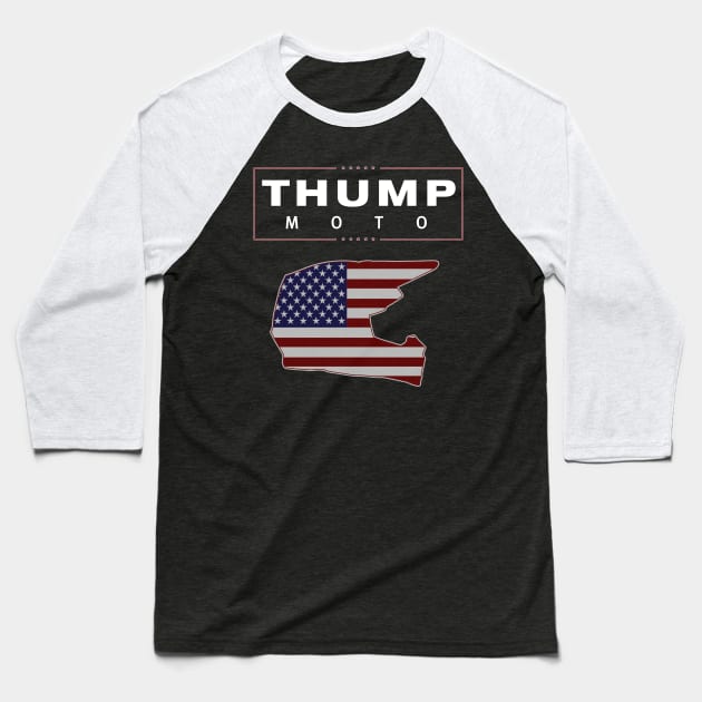 Thump Moto - Dirt Bike Helmet Baseball T-Shirt by TripleTreeAdv